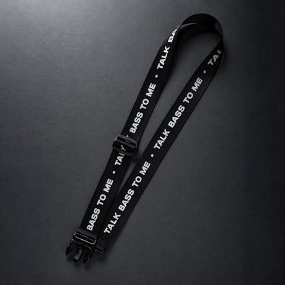 Talk Bass to Me Strap